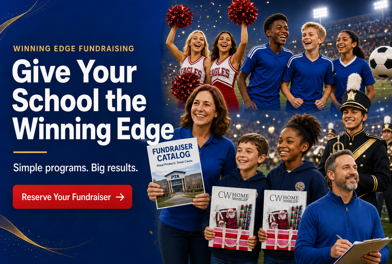 Winning Edge Website photo | Winning Edge Banner promoting school fundraiser: students cheering in sports uniforms with a leadership council and a blue background that reads 'Give Your School the Winning Edge' and 'Reserve Your Fundraiser' button.
